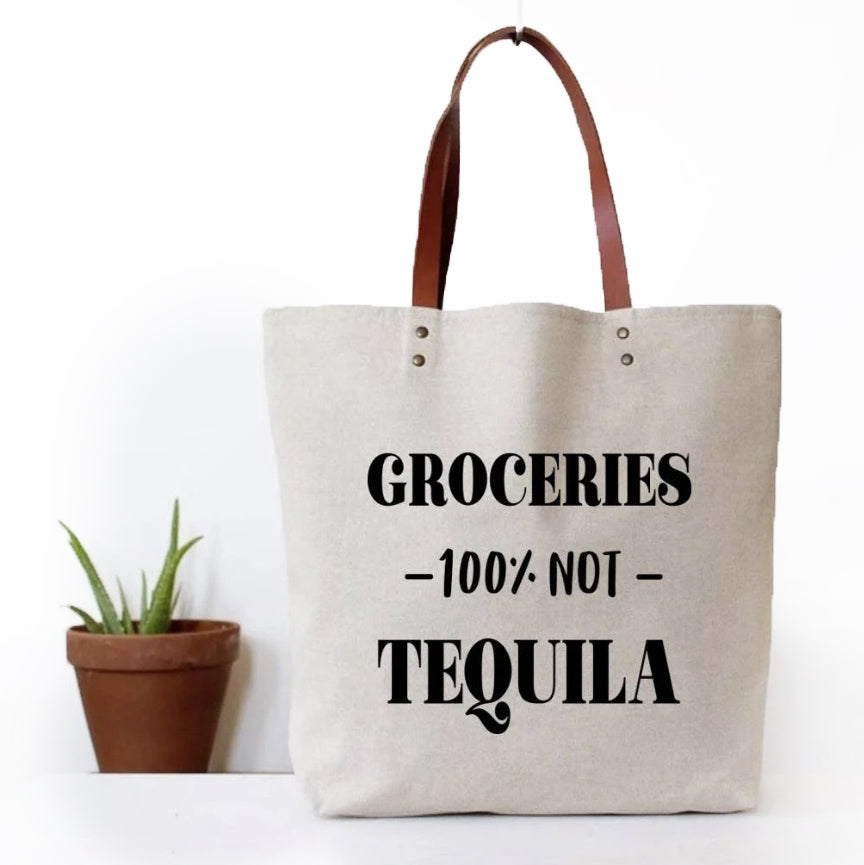 100% Not Tequila Tote Bag
